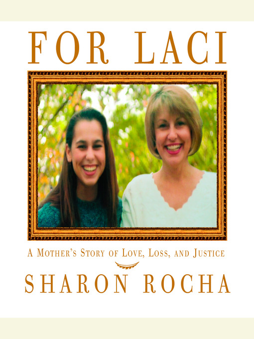 Title details for For Laci by Sharon Rocha - Available